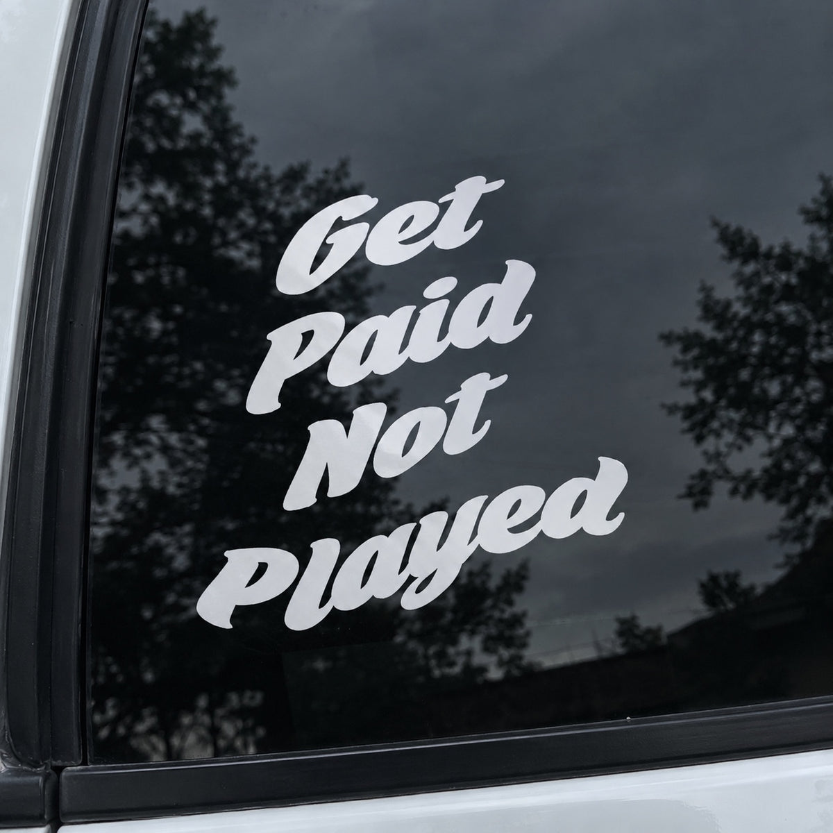 Get Paid Not Played