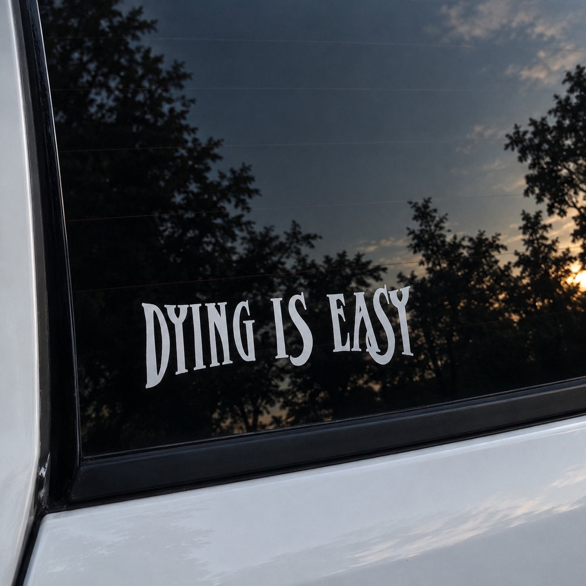 Dying Is Easy